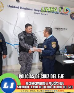 Policías de Cruz del Eje salvaron la vida de un bebé y fueron reconocidos por su heroica intervención