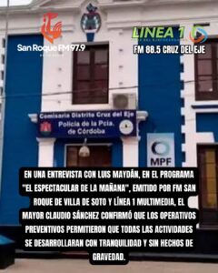 Policía de Cruz del Eje destacó un fin de semana sin incidentes