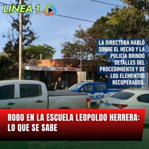 ROBO EN LA ESCUELA LEOPOLDO HERRERA