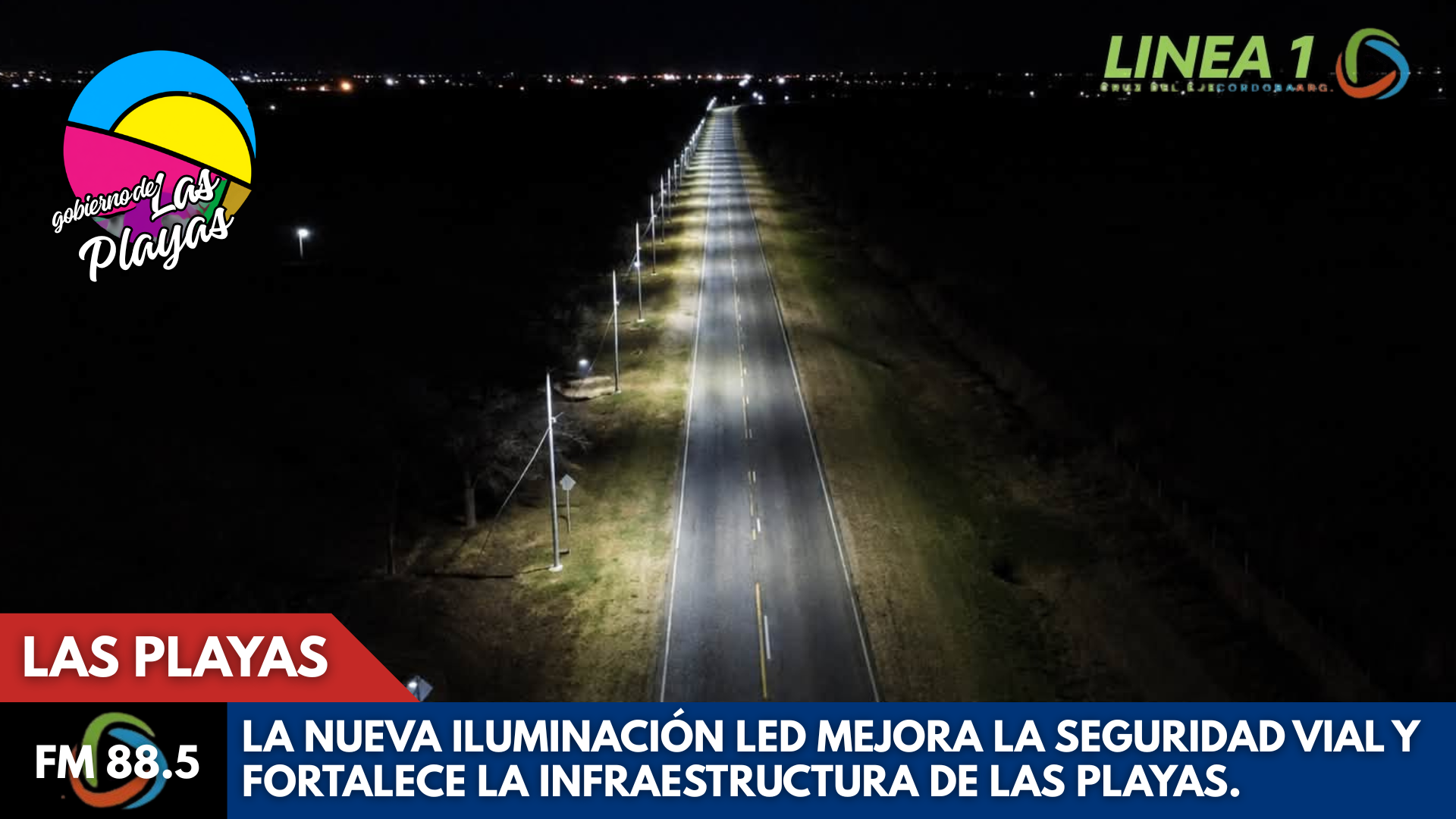 Las Playas iluminó el acceso por la Ruta A175