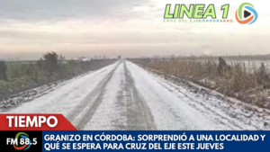 Granizo registrado en Córdoba este miércoles y pronóstico para Cruz del Eje del 20 de agosto