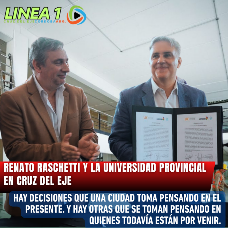 Renato Raschetti y la Universidad Provincial en Cruz del Eje