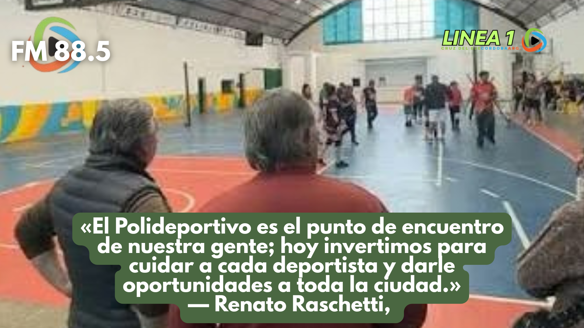 Para que nuestros chicos y familias tengan el Polideportivo seguro y moderno que se merecen.» — Renato Raschetti,