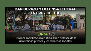 Marcha Universitaria: Banderazo en Cruz del Eje