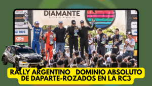 FESTEJO EN EL RALLY ARGENTINO ➔ EL TALENTO DEL NORTE CORDOBÉS A LO MÁS ALTO