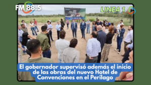 El gobernador supervisó además el inicio de las obras del nuevo Hotel de Convenciones en el Perilago