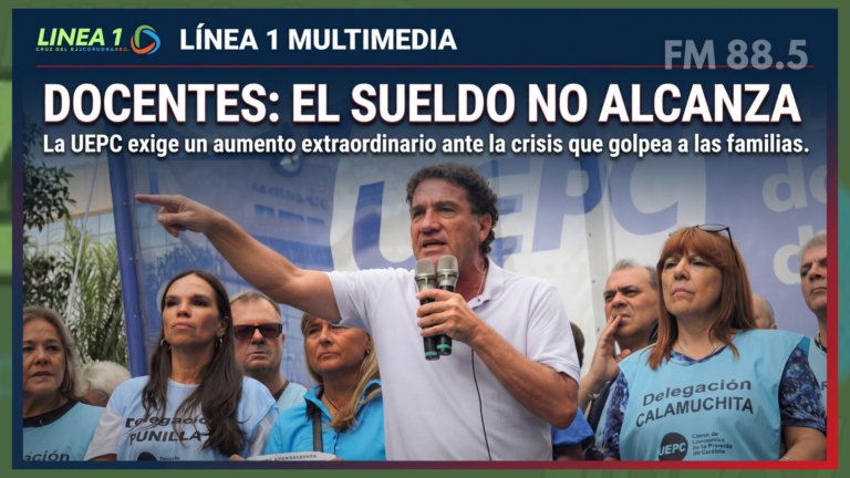UEPC pide aumento salarial extraordinario en Córdoba