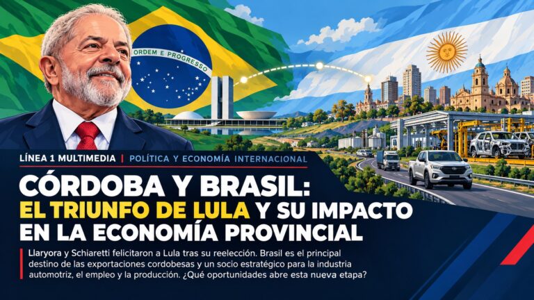 CÓRDOBA Y BRASIL: EL TRIUNFO DE LULA Y SU IMPACTO EN LA ECONOMÍA PROVINCIAL