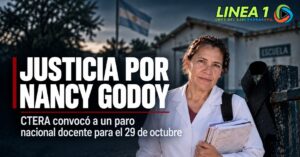 Justicia por Nancy Godoy: paro nacional docente | Línea 1